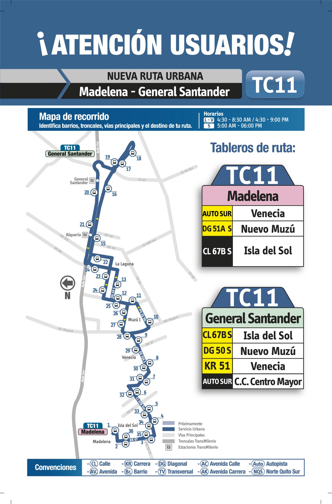 Ruta SITP: TC11 Madelena ↔ General Santander [Urbana] 4